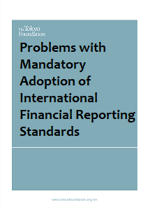 Problems with Mandatory Adoption of International Financial Reporting Standards (Summary)